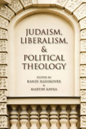 book Judaism, Liberalism, and Political Theology