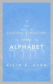 book The Esoteric Structure of the Alphabet