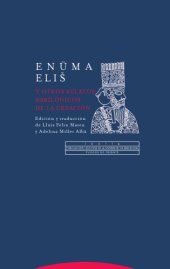 book Enūma Eliš y otros relatos babilónicos de la creación