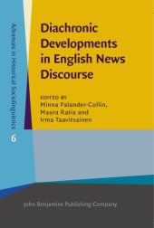 book Diachronic Developments in English News Discourse