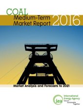 book Medium-Term Coal Market Report 2016: Market Analysis and Forecasts to 2021