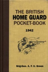 book The British Home Guard Pocket-Book 1942