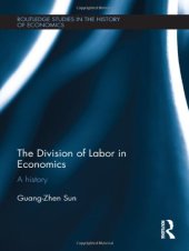 book The Division of Labor in Economics: A History