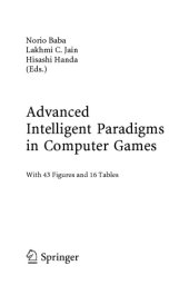 book Advanced Intelligent Paradigms in Computer Games
