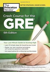 book Crash Course for the GRE: Your Last-Minute Guide to Scoring High