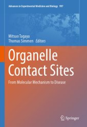 book Organelle Contact Sites From Molecular Mechanism to Disease