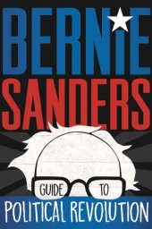 book Bernie Sanders Guide to Political Revolution