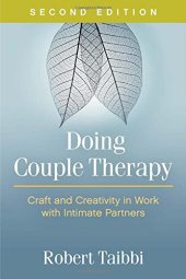 book Doing Couple Therapy: Craft and Creativity in Work with Intimate Partners