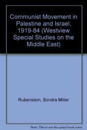 book The Communist Movement in Palestine and Israel, 1919-1984