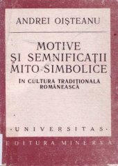 book Motive şi semnificaţii mito-simbolice în cultura tradiţională românească