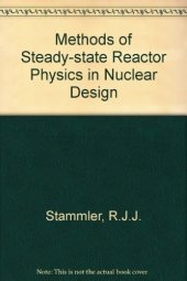 book Methods of Steady-State Reactor Physics in Nuclear Design