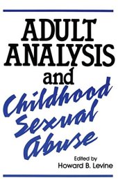 book Adult Analysis and Childhood Sexual Abuse