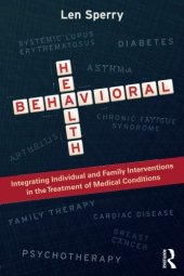 book Behavioral Health: Integrating Individual and Family Interventions in the Treatment of Medical Conditions