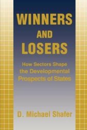 book Winners and Losers: How Sectors Shape the Developmental Prospects of States