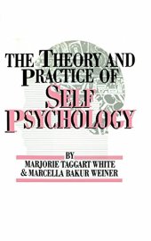 book The Theory And Practice Of Self Psychology