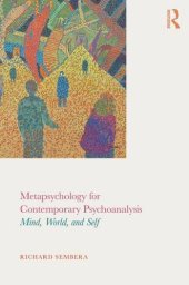 book Metapsychology for Contemporary Psychoanalysis: Mind, World, and Self