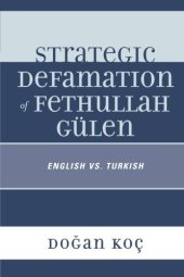 book Strategic Defamation of Fethullah Gülen: English vs. Turkish