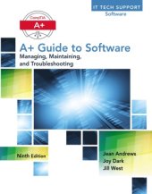 book A+ Guide to Software.  Managing, Maintaining and Troubleshooting