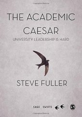 book The Academic Caesar: University Leadership is Hard