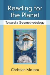 book Reading for the Planet: Toward a Geomethodology