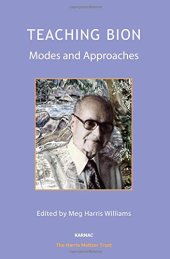 book Teaching Bion: Models and Approaches