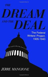 book Dream and the Deal: The Federal Writers Project, 1935-1943