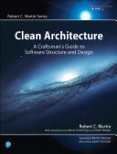 book Clean Architecture: A Craftsman’s Guide to Software Structure and Design