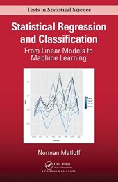 book Statistical Regression and Classification: From Linear Models to Machine Learning