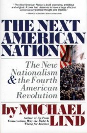 book Next American Nation: The New Nationalism and the Fourth American Revolution