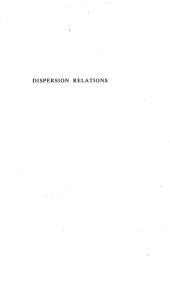 book Dispersion Relations Scottish Universities’ Summer School 1960