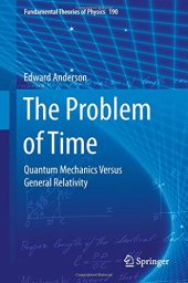 book The Problem of Time: Quantum Mechanics Versus General Relativity