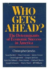 book Who Gets Ahead? The Determinants of Economic Success in America