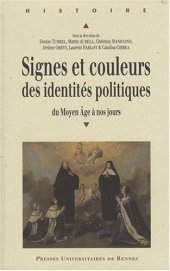 book Signes et couleurs des identités politiques : du Moyen âge à nos jours