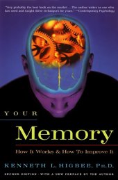 book Your memory: how it works and how to improve it