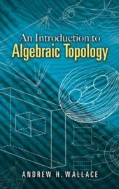 book An Introduction to Algebraic Topology