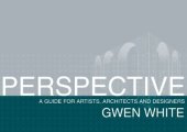 book Perspective - A Guide for Artists, Architects and Designers