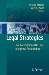 book Legal Strategies: How Corporations Use Law to Improve Performance