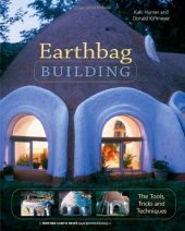 book Earthbag Building - The Tools, Tricks and Techniques