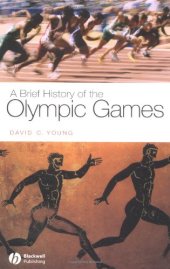 book A Brief History of the Olympic Games