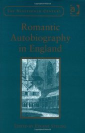 book Romantic Autobiography in England 