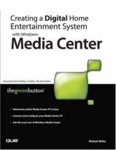 book Creating a Digital Home Entertainment System with Windows Media Center