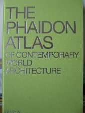 book The Phaidon Atlas of Contemporary World Architecture : Travel Edition.