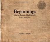 book Beginnings - Charles Rennie Mackintosh's Early Sketches