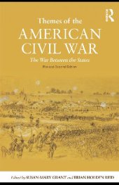 book Themes of the American Civil War: The War Between the States