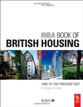 book RIBA Book of British Housing, Second Edition: 1900 to the present day