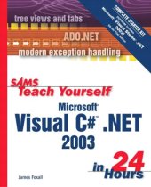 book Sams teach yourself Microsoft Visual C# .NET 2003 in 24 hours