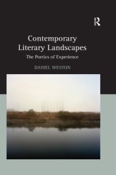 book Contemporary literary landscapes : the poetics of experience