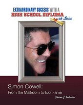 book Simon Cowell: From the Mailroom to Idol Fame