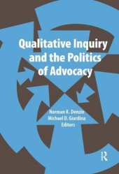 book Qualitative Inquiry and the Politics of Advocacy