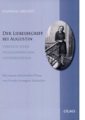 book Der Liebesbegriff bei Augustin. Versuch einer philosophischen Interpretation